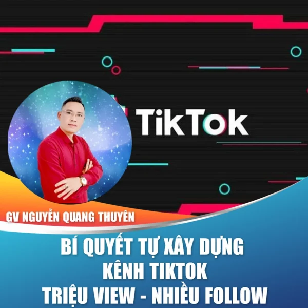 Bí quyết xây dựng kênh TikTok triệu view – nhiều Follow